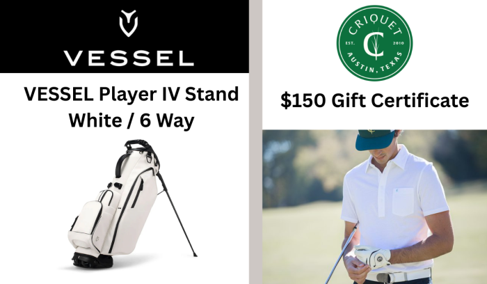Hit the course with the sleek and reliable VESSEL Player IV Stand Bag in White (6-Way)—a beautifully designed carry bag that blends performance, comfort, and modern style. Pair it with a $150 gift certificate to Criquet Shirts, and you’ll be looking sharp from the first tee to the last putt.

Perfect for golfers who appreciate quality gear and timeless apparel.